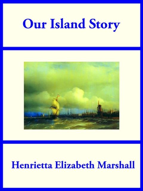 Our Island Story(Kobo/電子書)