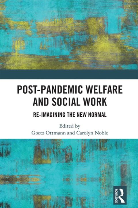 Post-Pandemic Welfare and Social Work(Kobo/電子書)