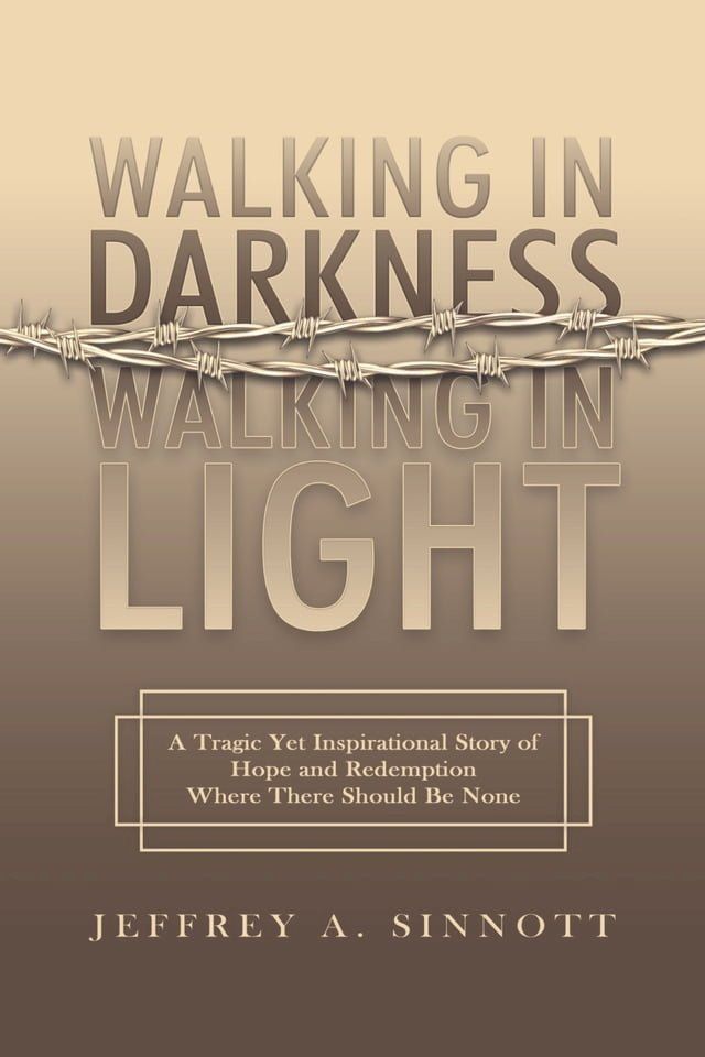  Walking in Darkness, Walking in Light(Kobo/電子書)