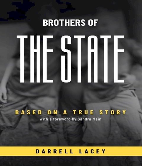 Brothers of the State(Kobo/電子書)