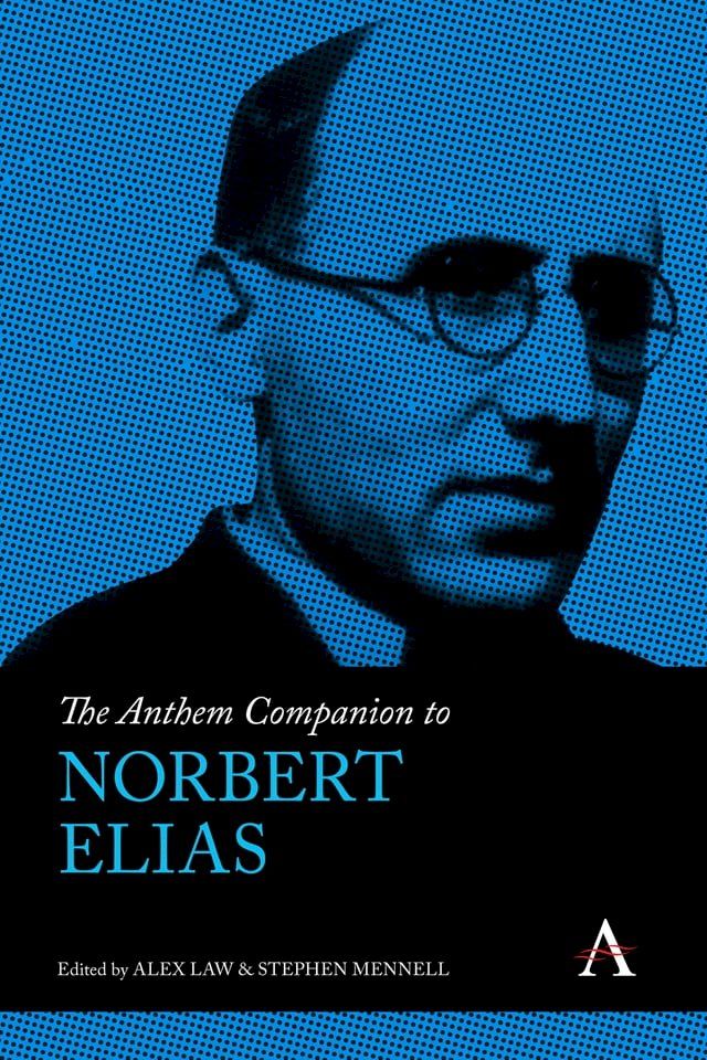  The Anthem Companion to Norbert Elias(Kobo/電子書)