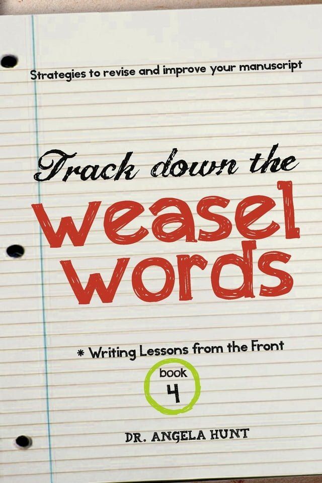  Track Down the Weasel Words(Kobo/電子書)