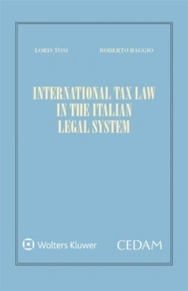  International tax law in the italian legal system(Kobo/電子書)