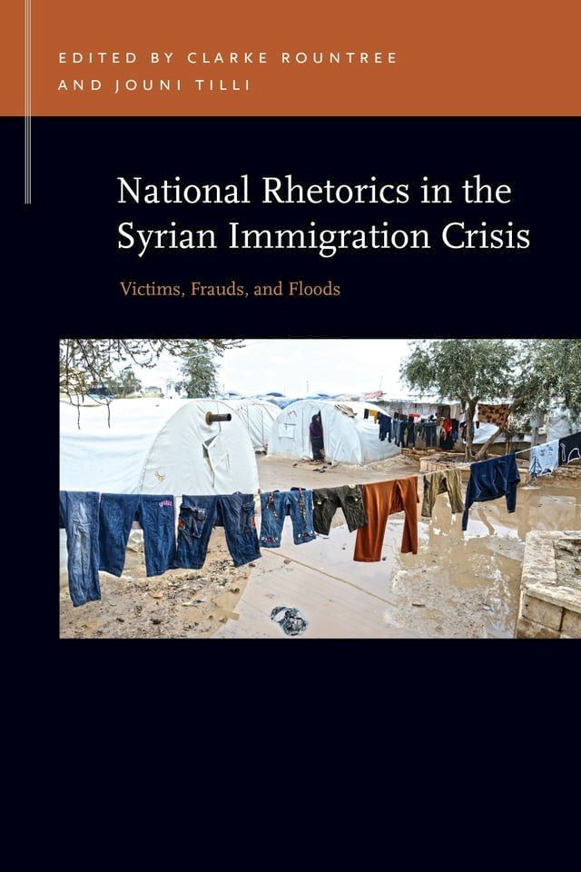  National Rhetorics in the Syrian Immigration Crisis(Kobo/電子書)