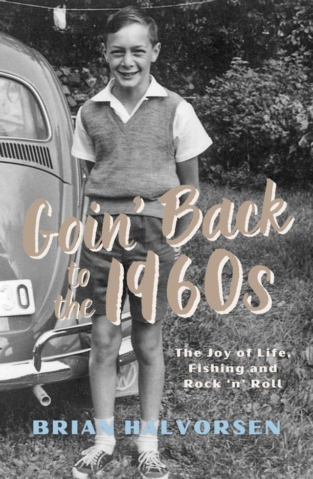  Goin' Back to the 1960s(Kobo/電子書)