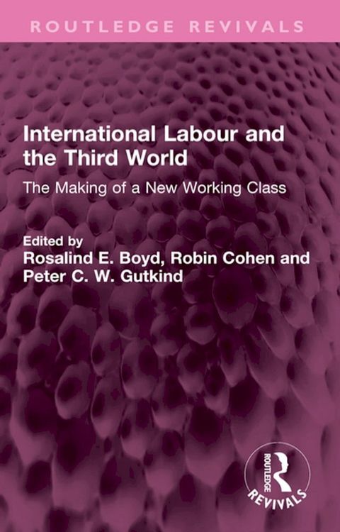 International Labour and the Third World(Kobo/電子書)