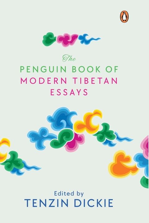 The Penguin Book of Modern Tibetan Essays(Kobo/電子書)