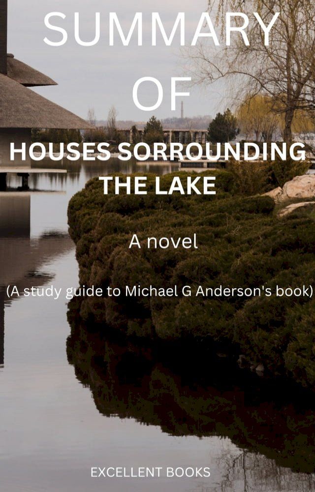  HOUSES SORROUNDING THE LAKE(Kobo/電子書)