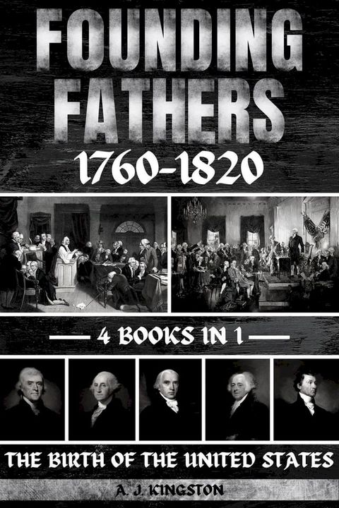 Founding Fathers 1760-1820(Kobo/電子書)