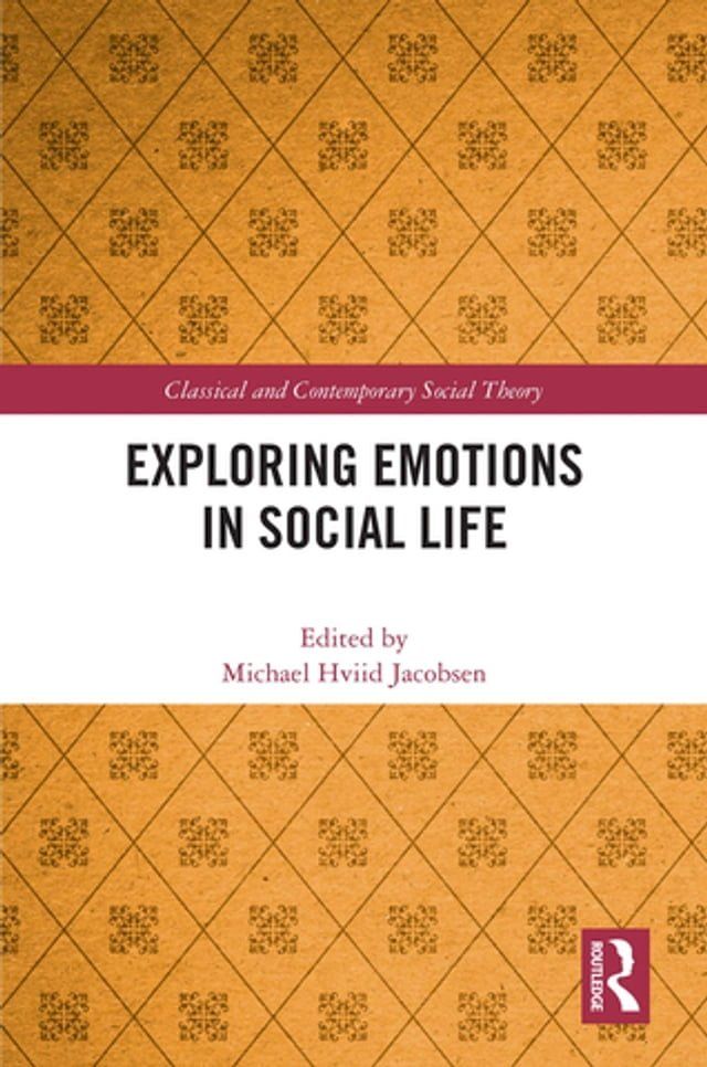  Exploring Emotions in Social Life(Kobo/電子書)