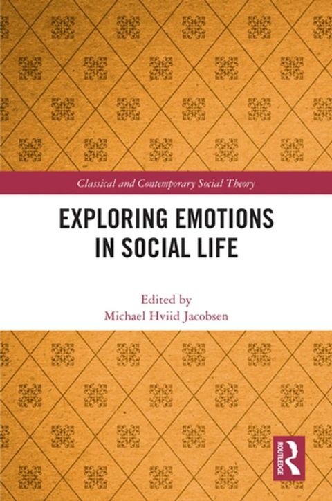 Exploring Emotions in Social Life(Kobo/電子書)