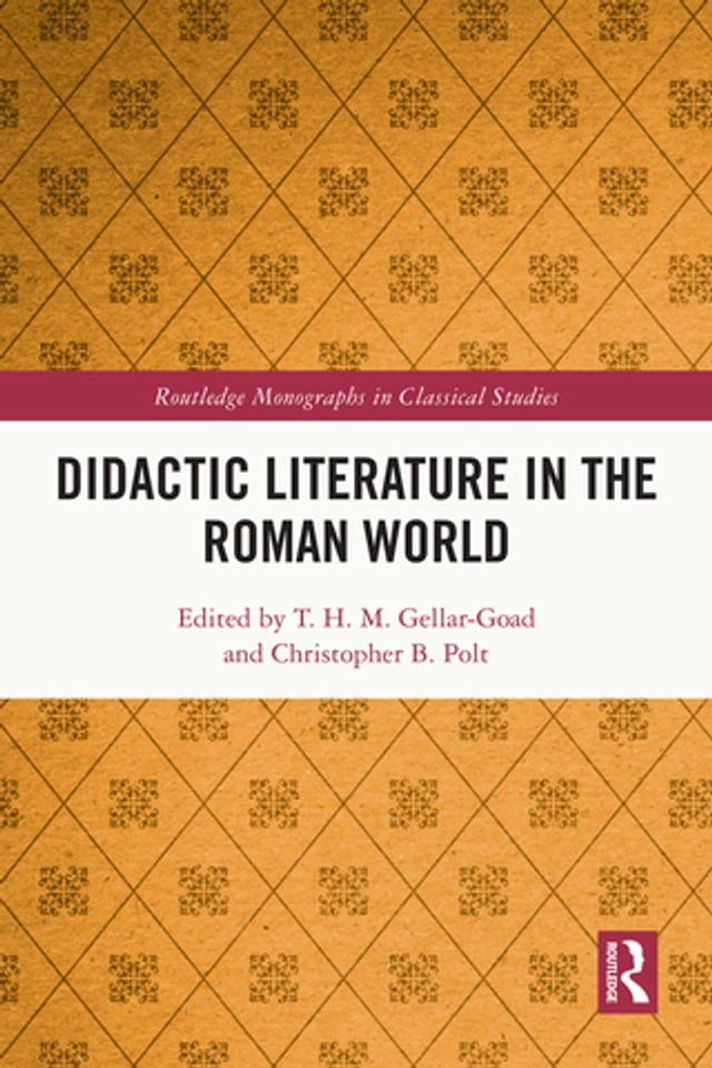  Didactic Literature in the Roman World(Kobo/電子書)