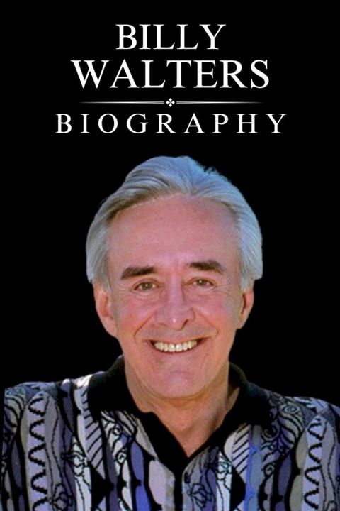 Billy Walters Biography(Kobo/電子書)