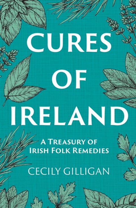 Cures of Ireland(Kobo/電子書)