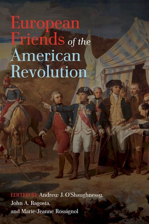 European Friends of the American Revolution(Kobo/電子書)