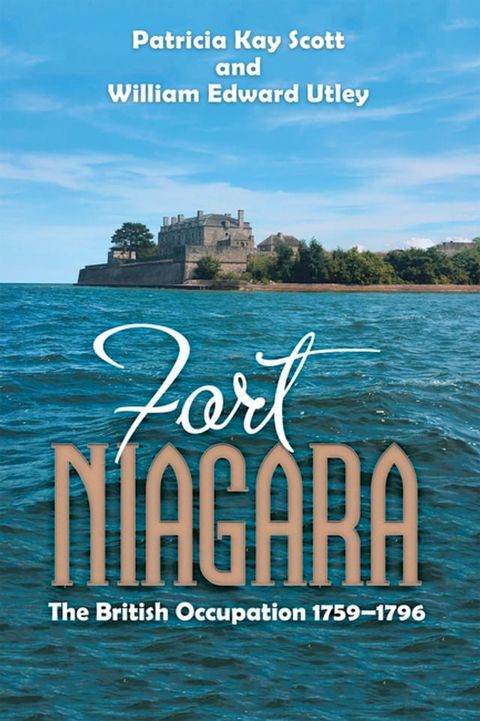 Fort Niagara(Kobo/電子書)