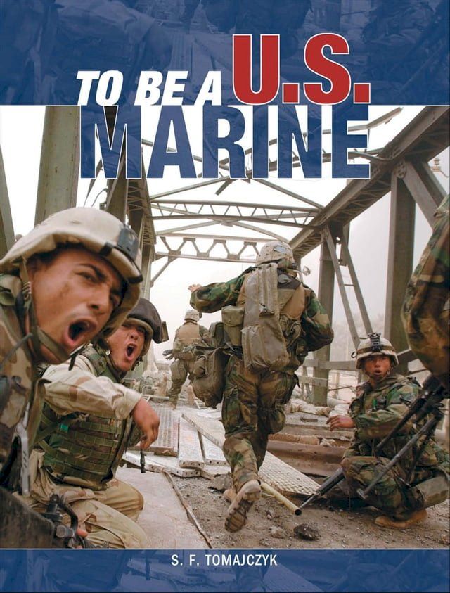  To Be a U.S. Marine(Kobo/電子書)