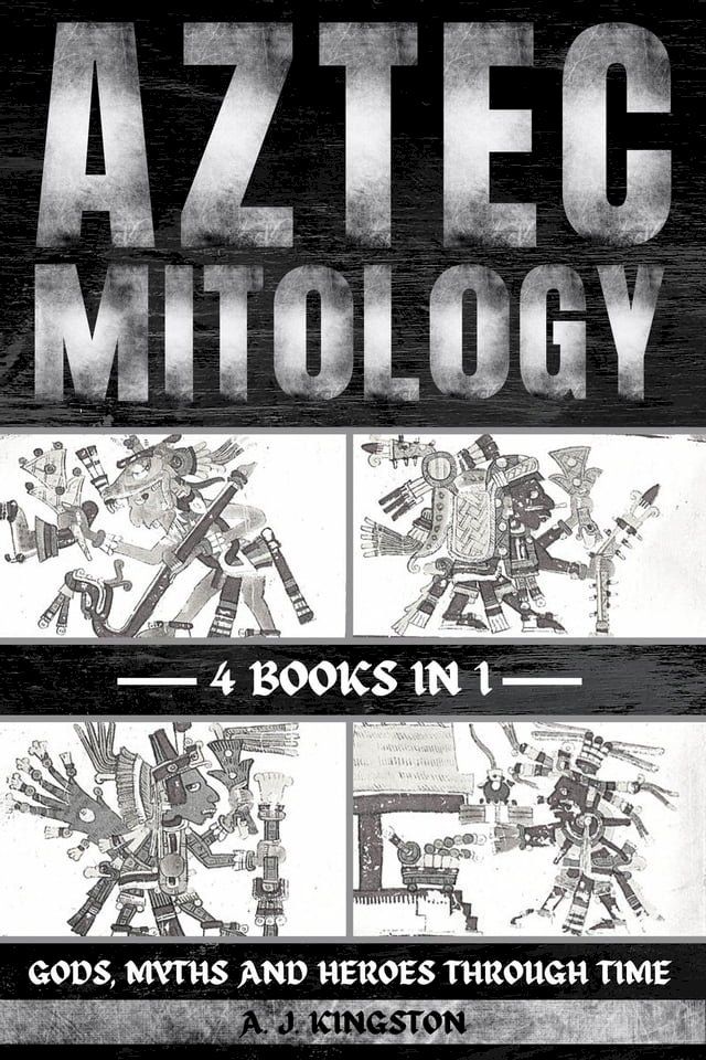  Aztec Mythology(Kobo/電子書)