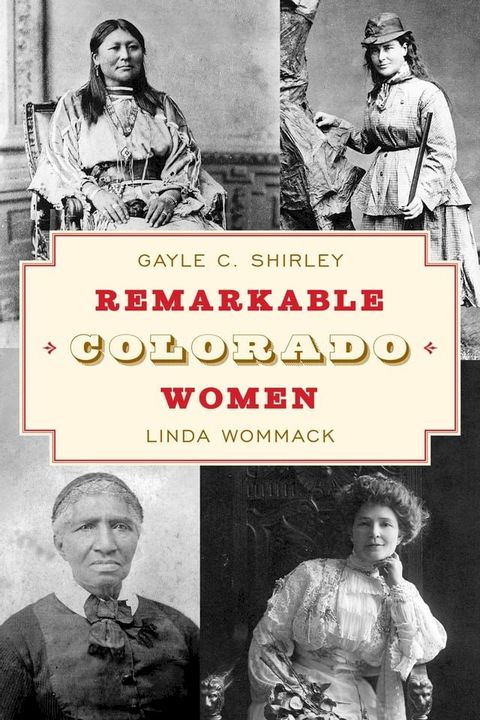 Remarkable Colorado Women(Kobo/電子書)