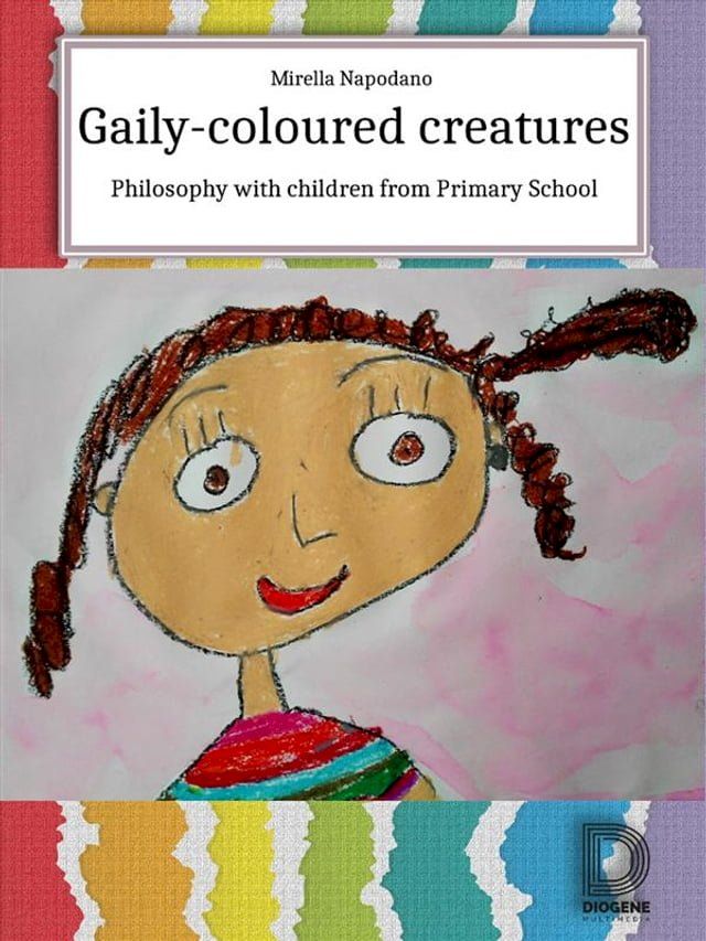  Gaily-Coloured Creatures(Kobo/電子書)