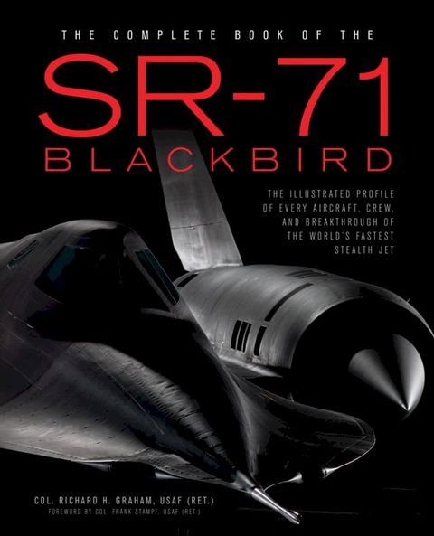 The Complete Book of the SR-71 Blackbird(Kobo/電子書)