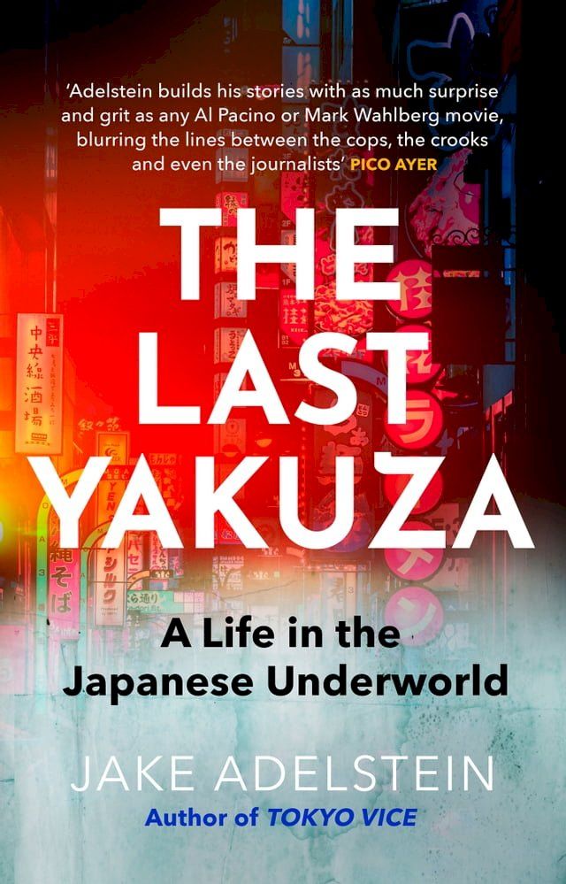  The Last Yakuza(Kobo/電子書)