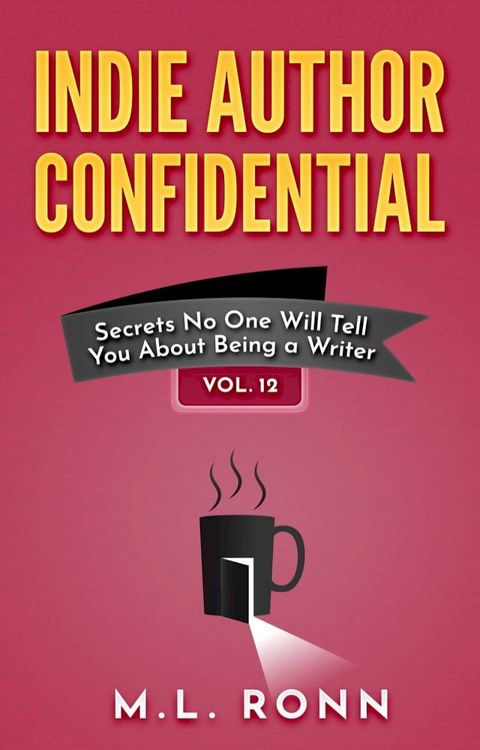 Indie Author Confidential 12(Kobo/電子書)