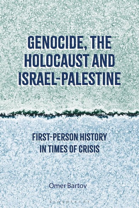 Genocide, the Holocaust and Israel-Palestine(Kobo/電子書)