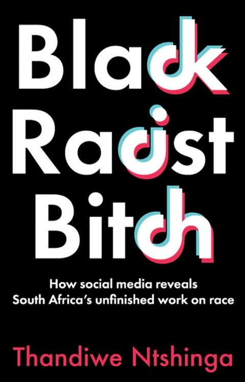 Black Racist Bitch(Kobo/電子書)