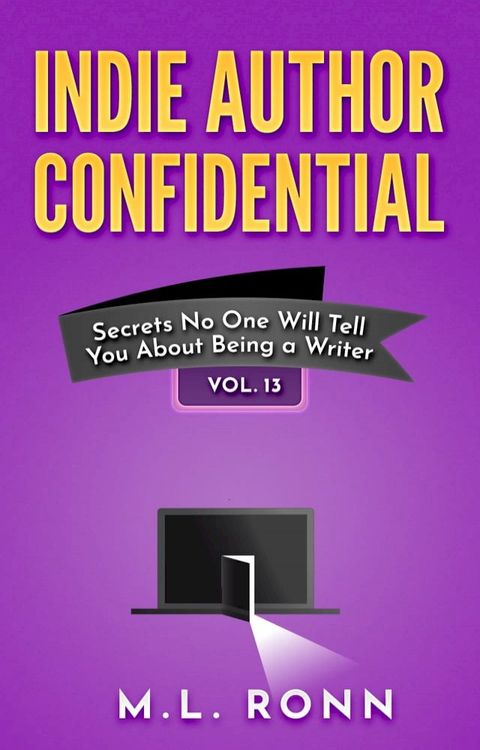 Indie Author Confidential 13(Kobo/電子書)