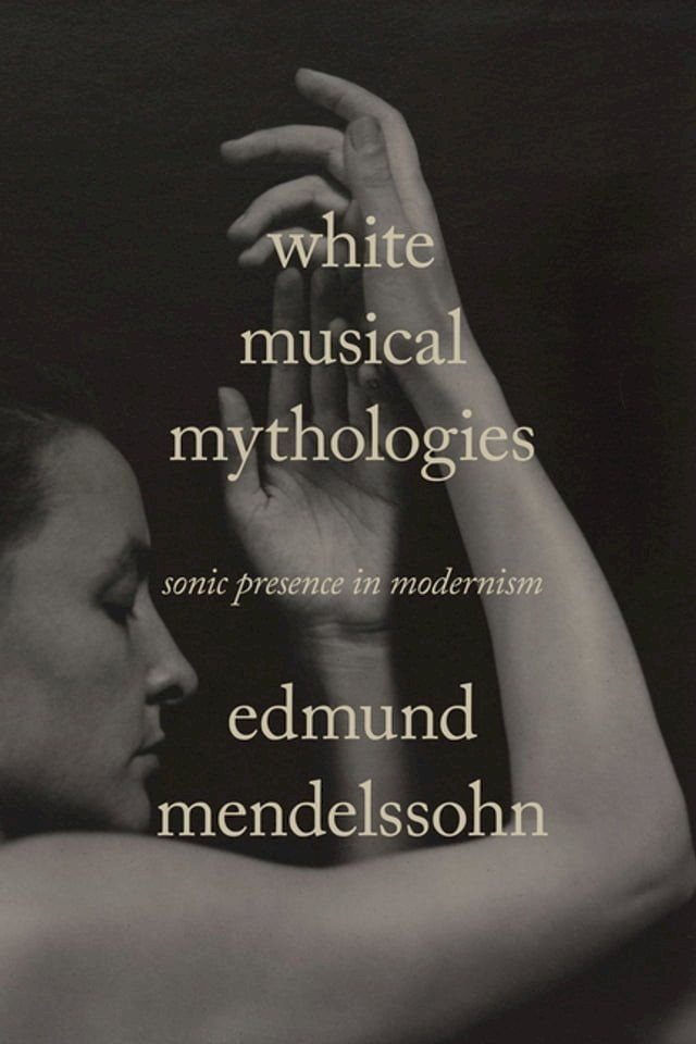  White Musical Mythologies(Kobo/電子書)