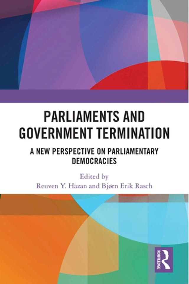  Parliaments and Government Termination(Kobo/電子書)