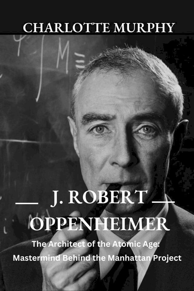  J. Robert Oppenheimer(Kobo/電子書)