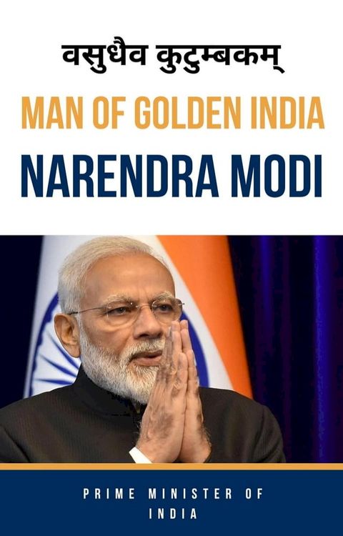 Man Of Golden India "Narendra Modi"(Kobo/電子書)