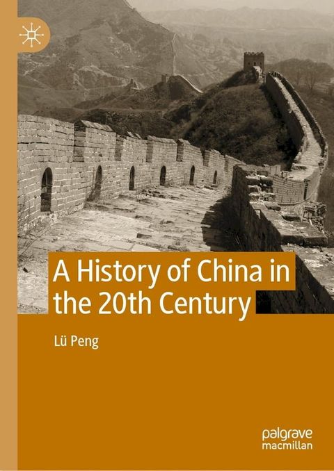 A History of China in the 20th Century(Kobo/電子書)