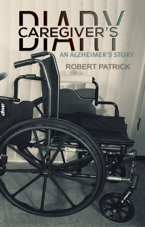 Caregiver’s Diary(Kobo/電子書)