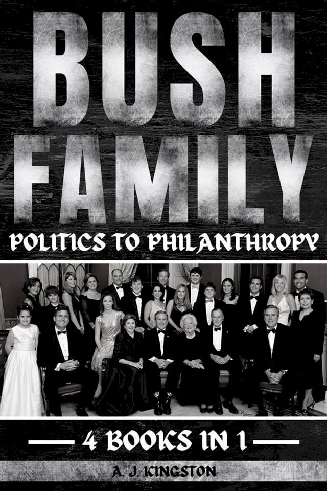  Bush Family(Kobo/電子書)