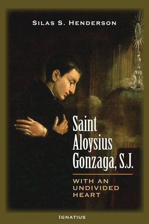 Saint Aloysius Gonzaga, S.J.(Kobo/電子書)