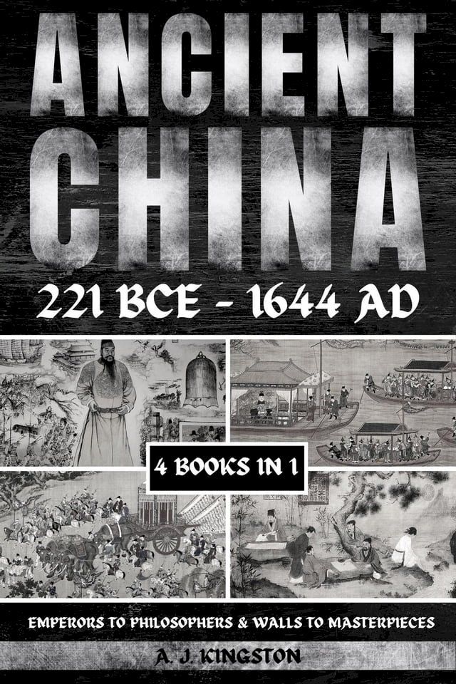  Ancient China 221 BCE - 1644 AD(Kobo/電子書)