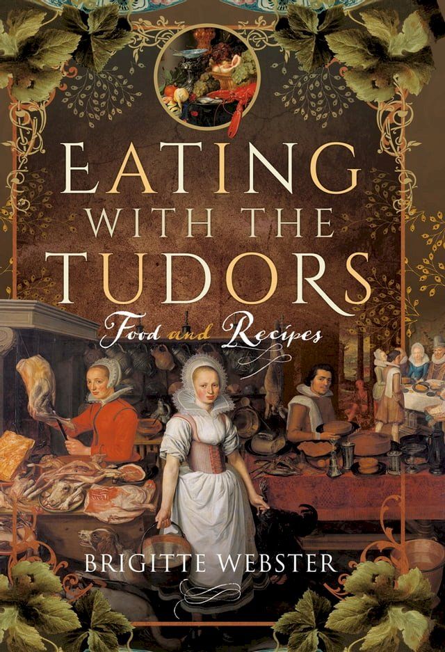  Eating with the Tudors(Kobo/電子書)