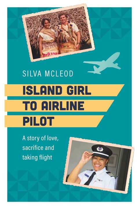 Island Girl to Airline Pilot(Kobo/電子書)