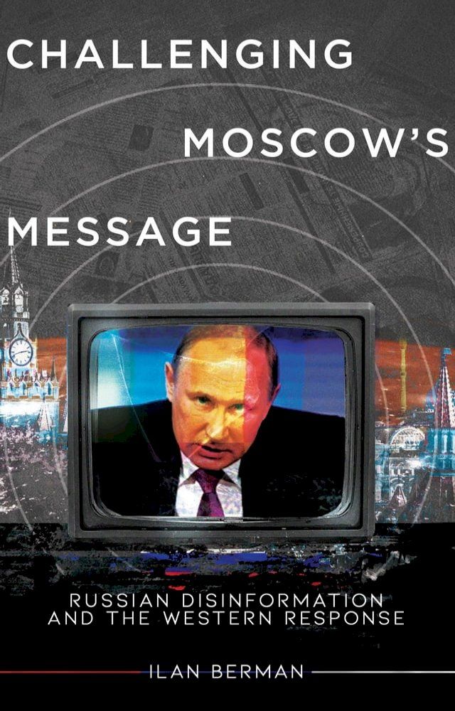  Challenging Moscow's Message(Kobo/電子書)