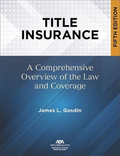 Title Insurance, Fifth Edition(Kobo/電子書)