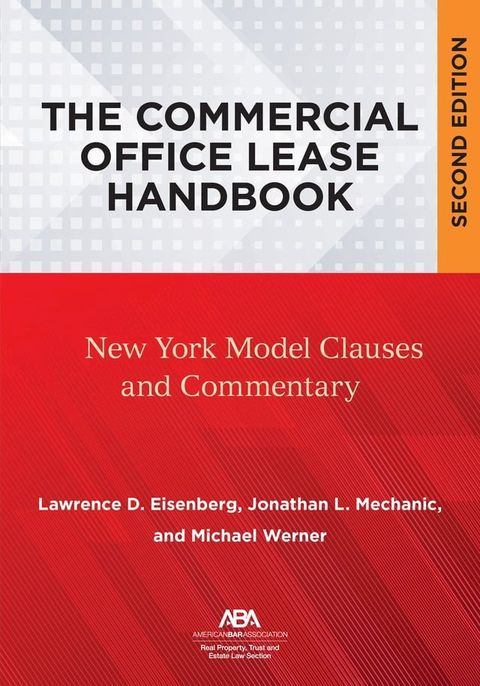 The Commercial Office Lease Handbook, Second Edition(Kobo/電子書)