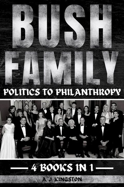 Bush Family(Kobo/電子書)