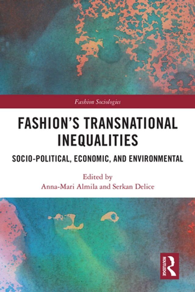  Fashion’s Transnational Inequalities(Kobo/電子書)