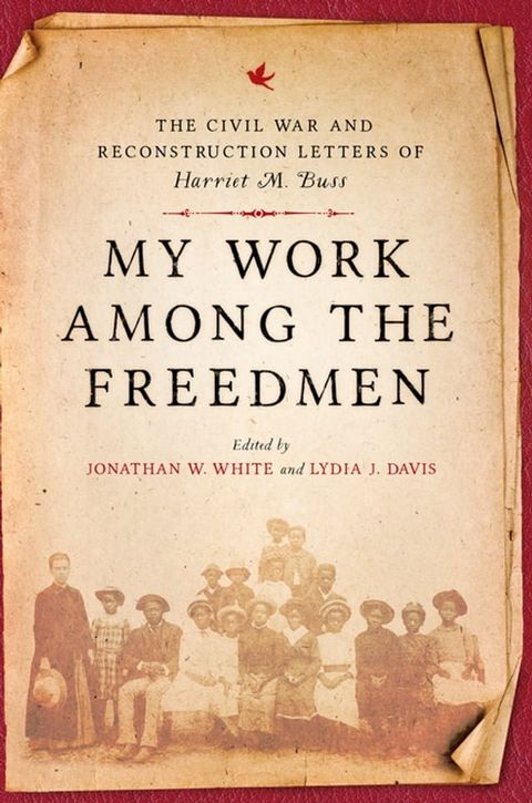 My Work among the Freedmen(Kobo/電子書)