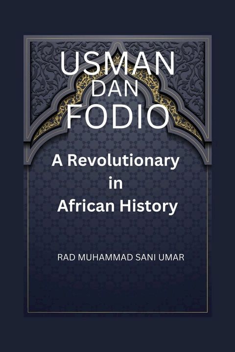 USMAN DAN FODIO(Kobo/電子書)