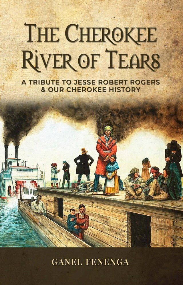  The Cherokee River of Tears(Kobo/電子書)