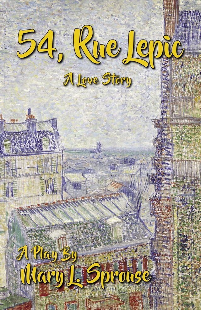  54, Rue Lepic-A Love Story(Kobo/電子書)